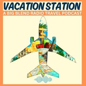 Vacation Station by Big Blend Radio Network