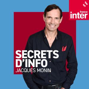 Secrets d'info by France Inter