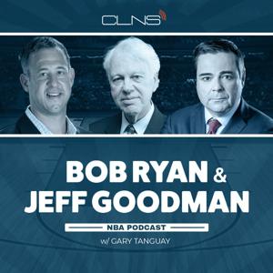 Bob Ryan & Jeff Goodman NBA Podcast by CLNS Media Network