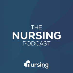 Nursing Podcast by NURSING.com (NRSNG) (NCLEX® Prep for Nurses and Nursing Students) by Jon Haws RN: Nursing Podcast Host, Critical Care Nurse,  Nursing School Mentor, &  NCLEX Educator