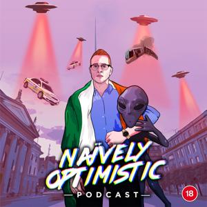 Naïvely Optimistic Podcast