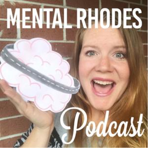 Mental Rhodes Podcast