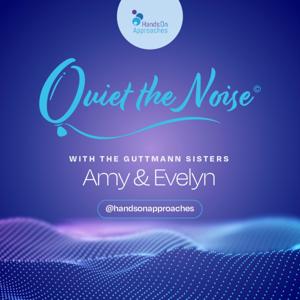 Quiet the Noise with the Guttmann Sisters by "The Guttmann Sisters"