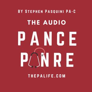 The Audio PANCE and PANRE Physician Assistant Board Review Podcast by The Physician Assistant Life | Smarty PANCE