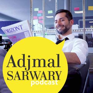 Adjmal Sarwary Podcast