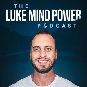 The Luke Mind Power Podcast by LUKEMINDPOWER