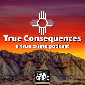 True Consequences - True Crime by Eric Carter-Landin