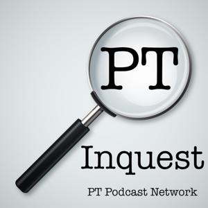PT Inquest by Jason Tuori, Megan Graham, & Chris Juneau