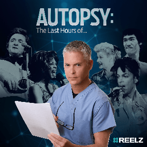 Autopsy: The Last Hours Of… by PodcastOne