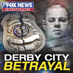 Derby City Betrayal by Fox News Podcasts