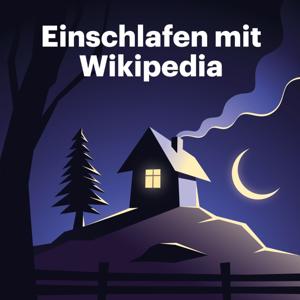 Einschlafen mit Wikipedia by Wikipedia & Schønlein Media