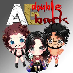 AE Double Back - The AEW Dynamite Recap Show by AE Double Back