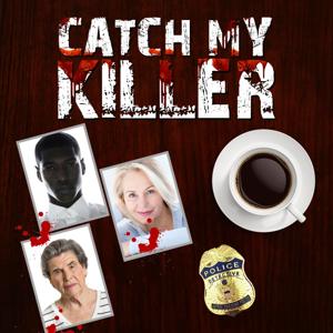 Catch my Killer by Marc Hoover