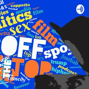 Off The Top with Lou Cappetta