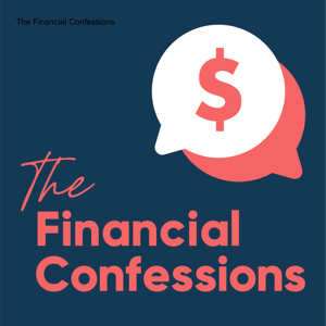 The Financial Confessions by The Financial Diet