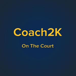 On the Court with Coach2K
