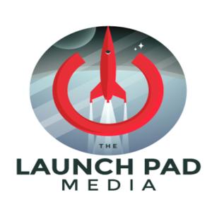 The Launch Pad Media