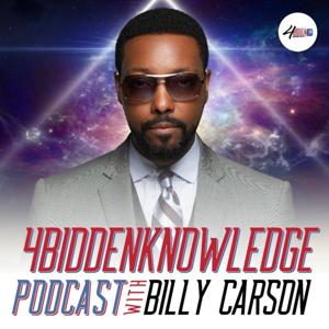 4biddenknowledge Podcast by Billy Carson 4biddenknowledge