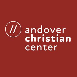 Andover Christian Center Podcast