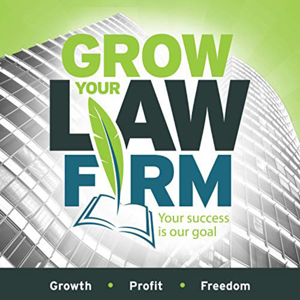 Grow Your Law Firm by Ken Hardison