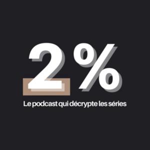 Podcast 2%