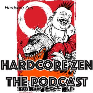 Hardcore Zen by hardcorezen