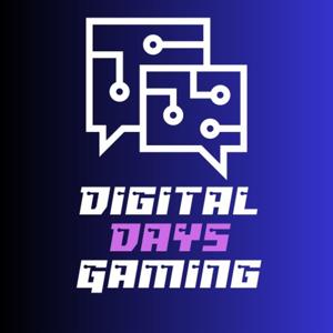 Digital Days Gaming by Michael Cwick, Dave Hunt