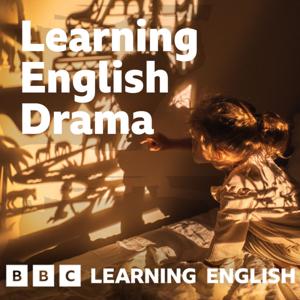 BBC Learning English Drama by BBC Radio