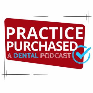 The Practice Purchased Podcast by Brian Hanks