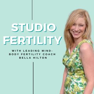 Studio Fertility by Bella Hilton