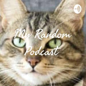 My Random Podcast