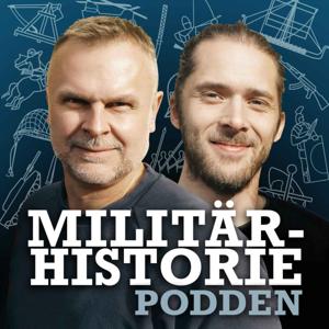 Militärhistoriepodden by Historiska Media | Acast