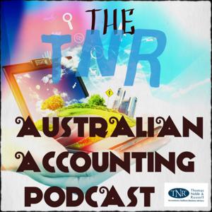The TNR Australian Accounting Podcast