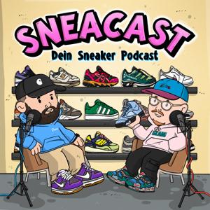 Sneacast - Dein Sneaker Podcast by Adi & Sam