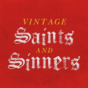 Vintage Saints and Sinners by Karen Wright Marsh, Gabriel Hunter-Chang