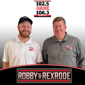 Robby & Rexrode by 102.5 The Game