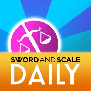 Sword and Scale Daily by Sword and Scale