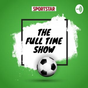 The Full Time Show