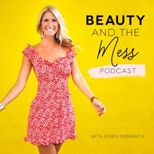 Beauty and the Mess