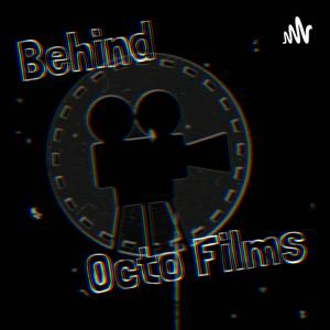 Behind Octo Films