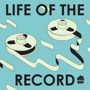 Life of the Record by Life of the Record