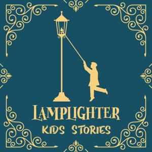 Lamplighter Kids Stories by Lamplighter Kids Stories