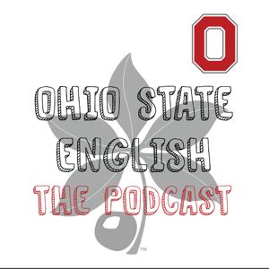 Ohio State English: The Podcast