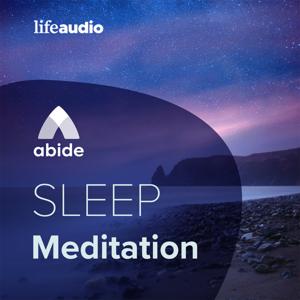 Abide Bible Sleep Meditation by Abide App Podcast