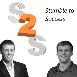 Stumble 2 Success' Podcast