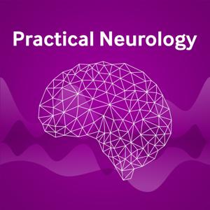Practical Neurology Podcast by BMJ Group