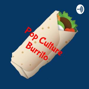 Pop Culture Burrito