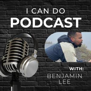 I Can Do with Benjamin Lee by Benjamin Lee