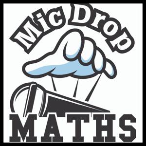 Mic Drop Maths by Mic Drop Maths