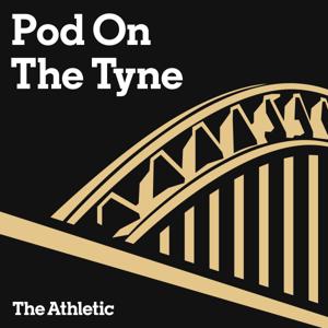 Pod On The Tyne - A show about Newcastle United by The Athletic